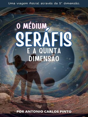 cover image of O Médium Seráfis e a Quinta Dimensão